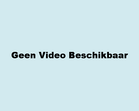 Geen Video Aanwezig
